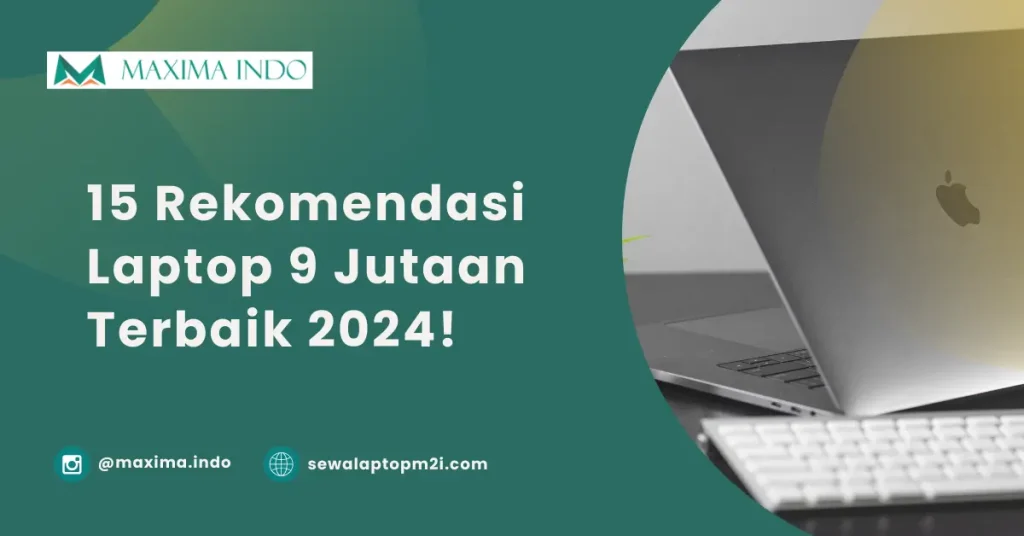 rekomendasi laptop 9 jutaan